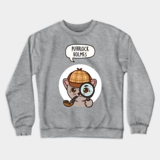 Purrlock Holmes Cat Crewneck Sweatshirt